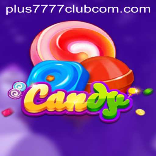 Exploring the World of Candy: Introducing Plus7777 Club