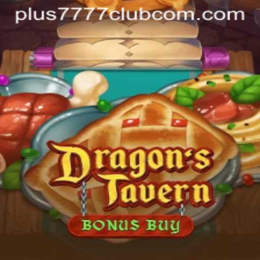 Unveiling the Mystical World of DragonsTavern and the Allure of Plus7777 Club