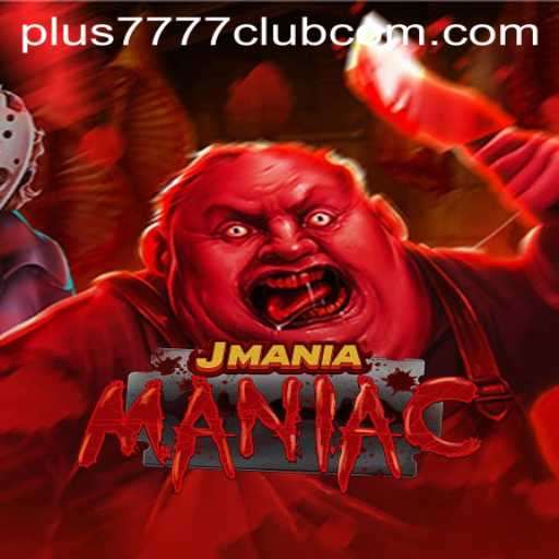 Immerse Yourself in the Chaotic World of JManiaManiac and Discover the Thrills of Plus7777 Club