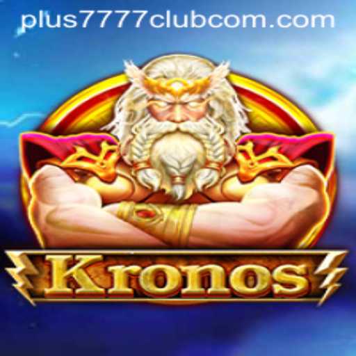 Explore the Mystical World of Kronos at Plus7777 Club